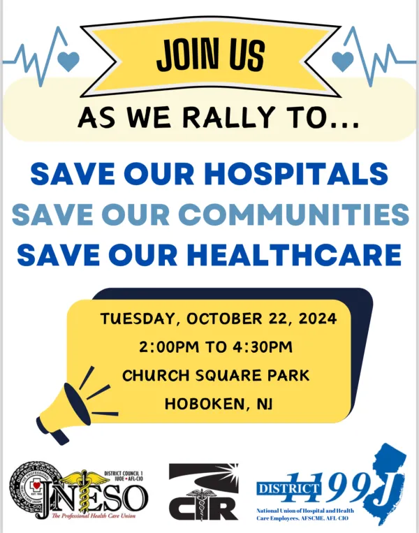 JOIN US AT A RALLY TO SAVE HUDSON HOSPITALS. 